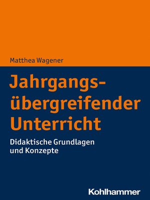 cover image of Jahrgangsübergreifender Unterricht
